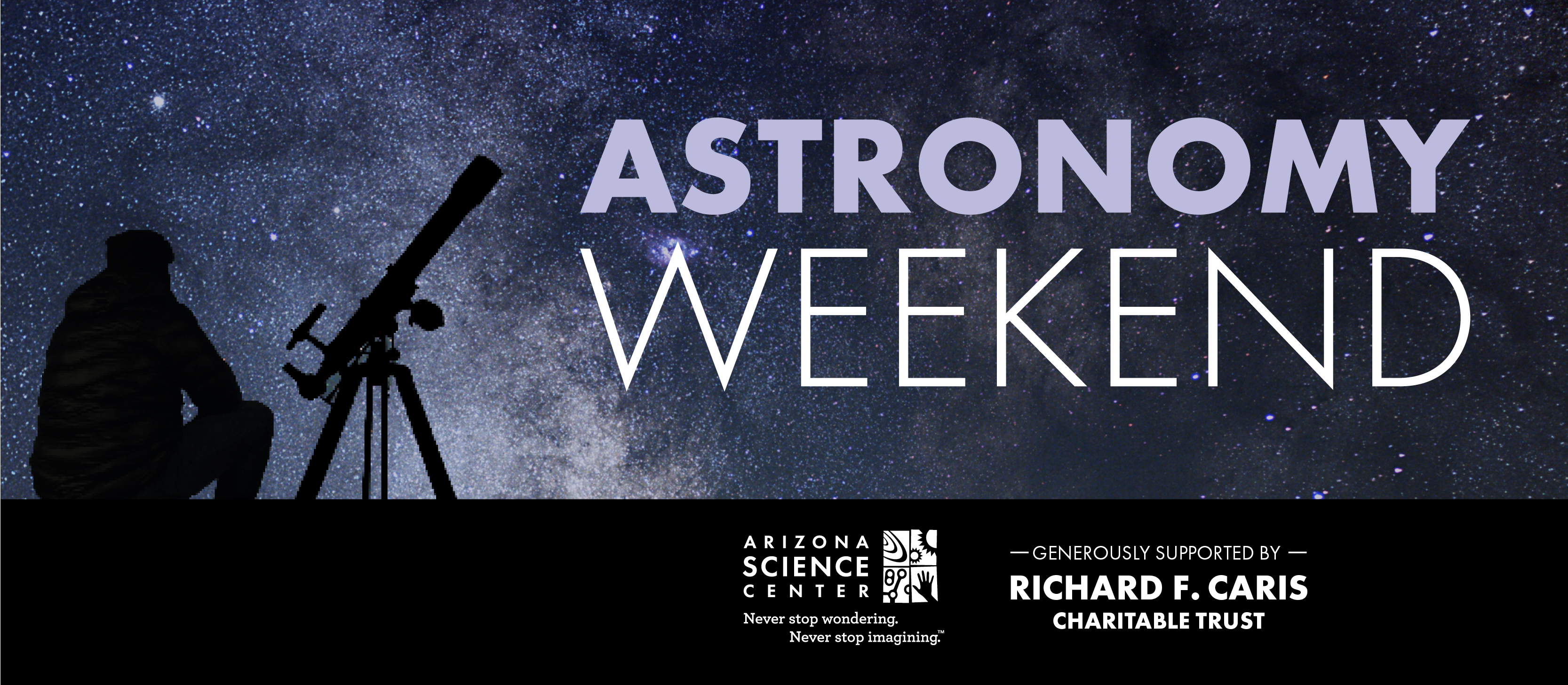 Astronomy Weekend at Arizona Science Center