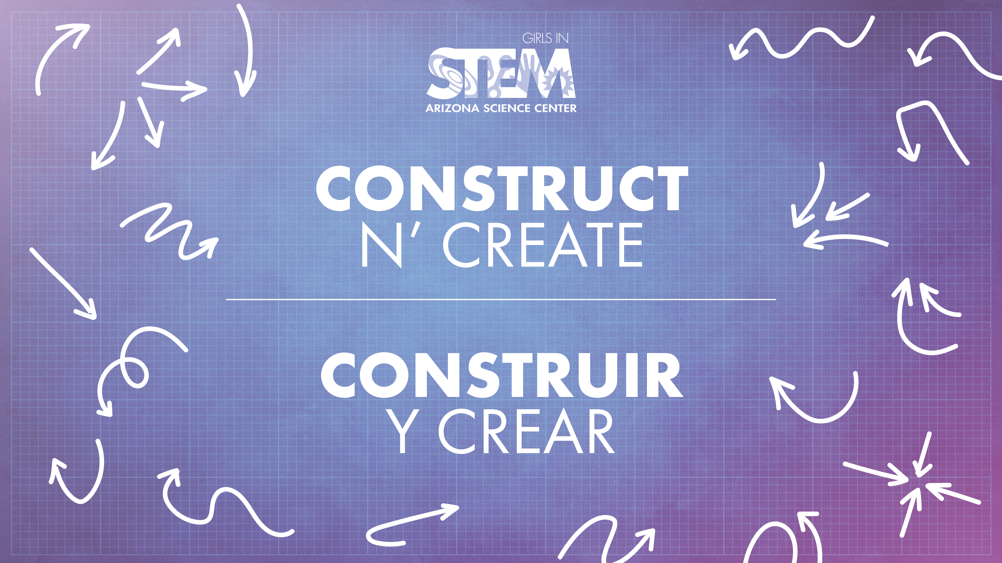 Girls in STEM Construct n Create